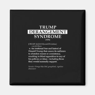 Tds Politieke Definitie Shirt - Trump Derangement Magneet
