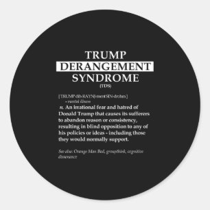 Tds Politieke Definitie Shirt - Trump Derangement Ronde Sticker
