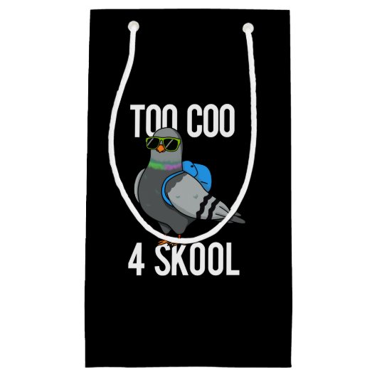 Te Coo 4 Skool Funny Cool Pigeon Pun Dark BG Klein Cadeauzakje (Voorkant)