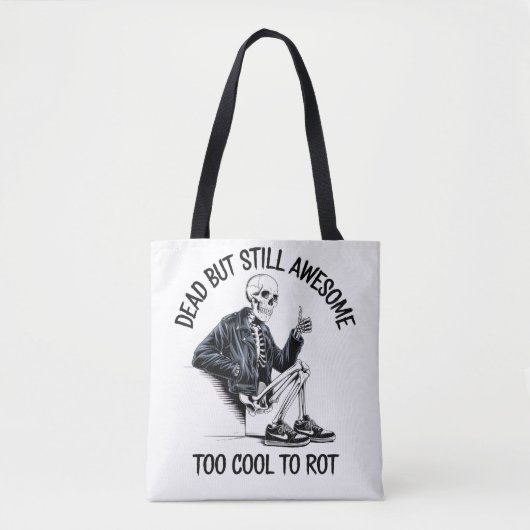 Te cool om Rot Skeleton Design Gift Draagtas (Voorkant)