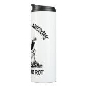 Te cool om te rotten Skeleton Design Thermosbeker (Geroteerd rechts)