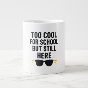 Te Cool voor School Maar Toch Hier –Terug naar Sch Extra Grote Beker