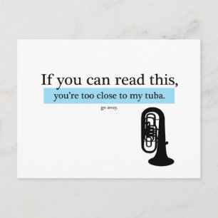 Te dicht bij mijn Tuba Briefkaart