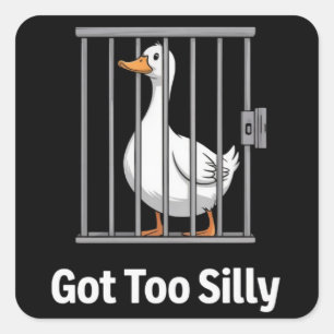 Te Dom Gek Geweldige Gans Stomme Woorden Humor Die Vierkante Sticker