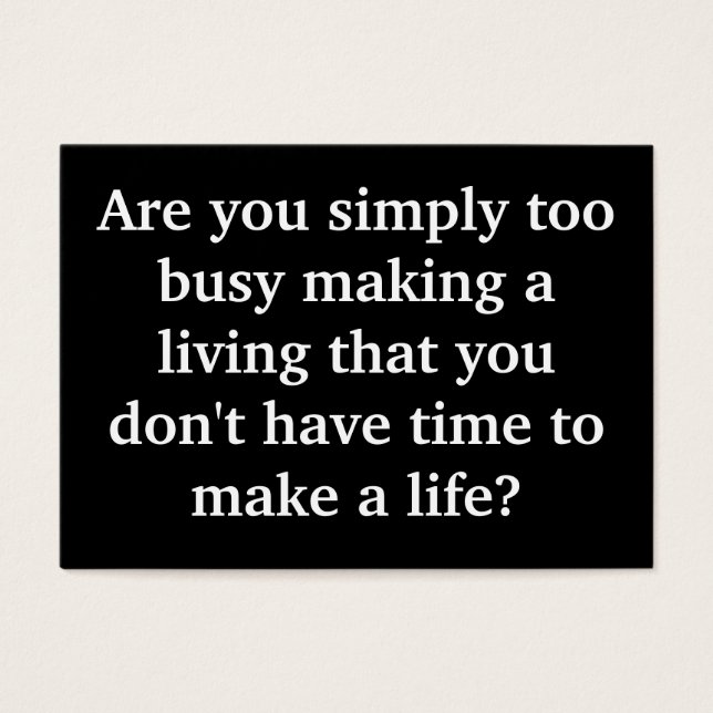 Te druk? Sizzle Kaart (Voorkant)