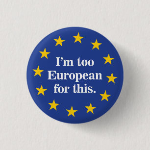 Te Europees voor dit Ronde Button 3,2 Cm