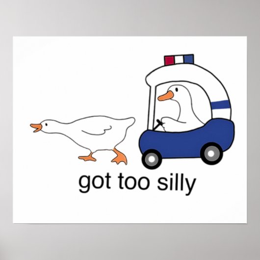 Te Gekke Funny Goose Police Humor Poster (Voorkant)