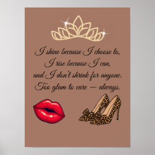 Te Glam Om Je Er Niet Om Te Krijgen – Chic Citaat Poster