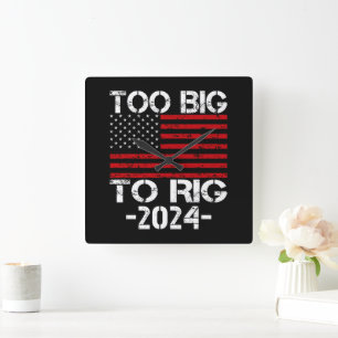 Te groot om te manipuleren 2024 verkiezingen vierkante klok