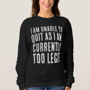 TE HEEL LEGITIEK OM TE STOPPEN RETRO T-SHIRT