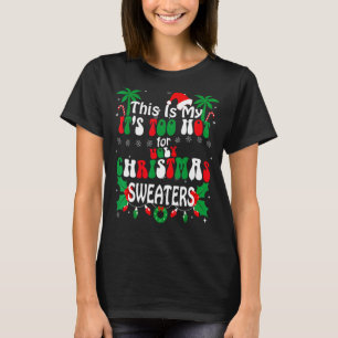 Te Heet Lelijke Kersttruien Grappige Kerstcadeaus T-shirt