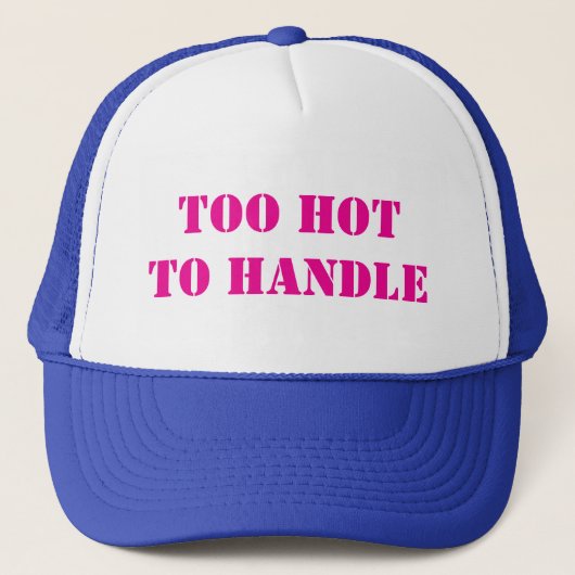 Te heet om Trucker Hat te hanteren Trucker Pet (Voorkant)