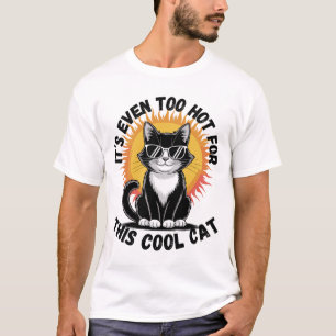 Te heet voor de koele kat t-shirt