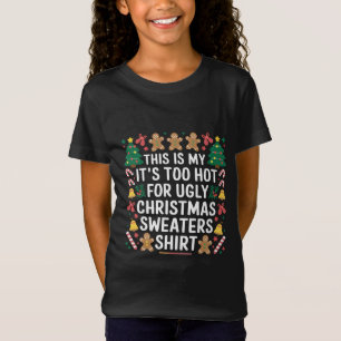 Te hete lelijke kersttruien familie t-shirt