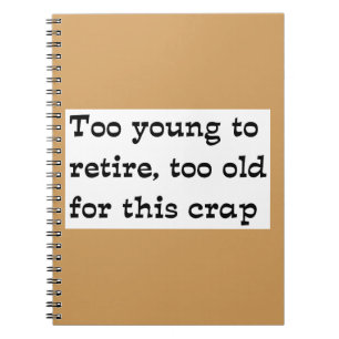 Te jong om zich terug te trekken notitieboek