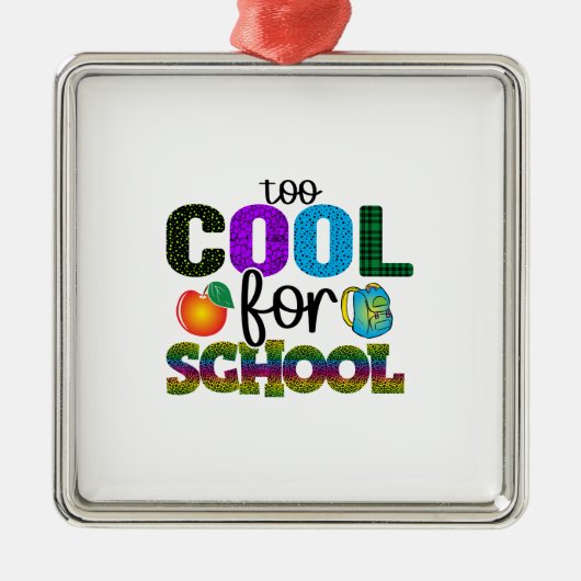 Te kool voor school metalen ornament (Voorkant)