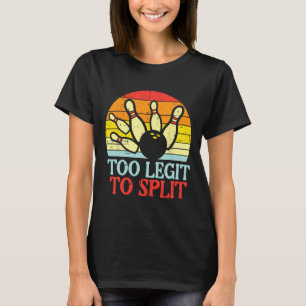 Te legitiem om te splitsen Bowling Team Retro Bowl T-shirt