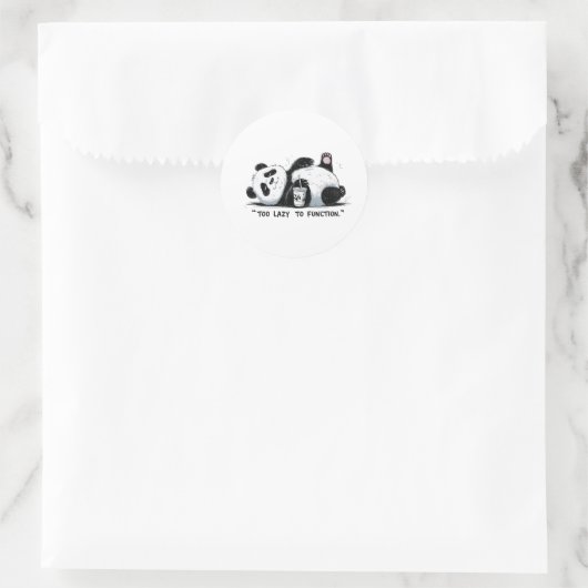 Te lui om te functioneren - Lazy Panda Ronde Sticker (Tas)