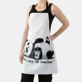 Te lui om te functioneren - Lazy Panda Schort (Insitu)