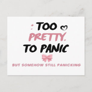 Te mooi om paniekstickers   Grappige Coquette-ment Feestdagenkaart