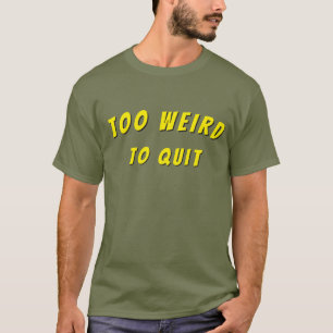 Te raar om te stoppen met het shirt