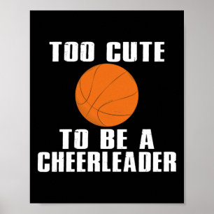 Te Schattig Om Een Cheerleader Te Zijn Scoop  Poster