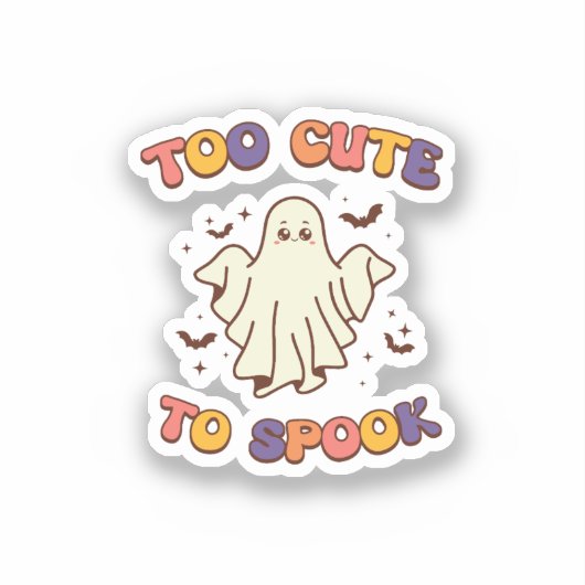 Te schattig om Halloween te spook Sticker (Voorkant)