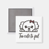 Te schattig om te falen(4) magneet (Voorkant / Achterkant)