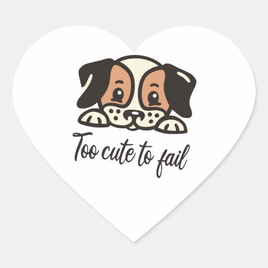 Te schattig om te falen hart sticker (Voorkant)