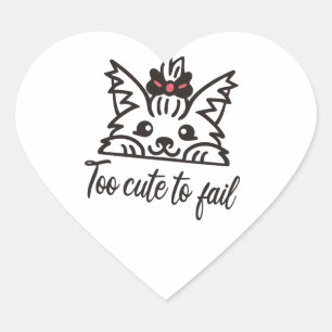 Te schattig om te falen hart sticker