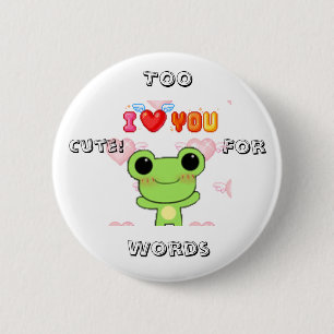 Te schattig! voor woorden ronde button 5,7 cm