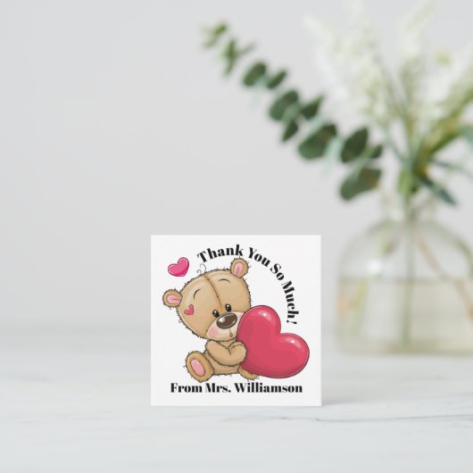 Te Schattigee teddybeer bedankt - zie terug - Vierkante Visitekaartje (Staand voorkant)