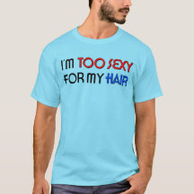 Te sexy voor haar Basic T-shirt voor mannen