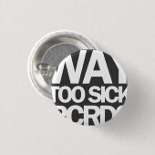 TE SICK (KLEIN) RONDE BUTTON 3,2 CM (Voorkant /achterkant)