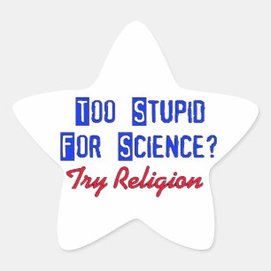 Te stoutmoedig voor wetenschap ster sticker