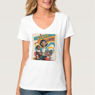 Te veel arbeid - Retro Woman Illustratie T-shirt