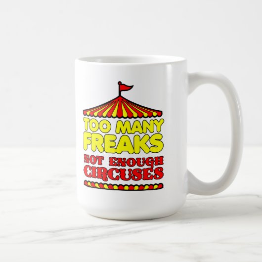 Te veel freaks Funny Mug Koffiemok (Rechts)