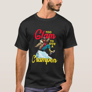 TE VEEL GLAMOUR OM EEN IJSPRIKKER AF TE STAAN T-SHIRT