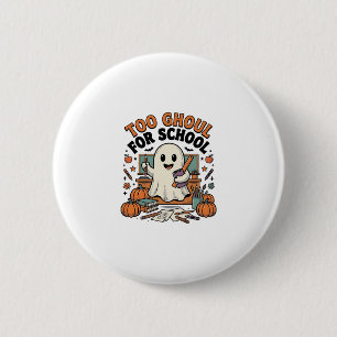 Te veel griezel voor school vintage spookleraar Ha Ronde Button 5,7 Cm