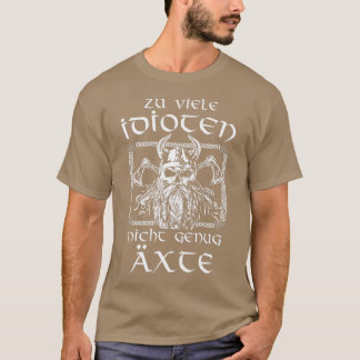 Te veel idioten niet genoeg assen Germane Vikings  T-shirt