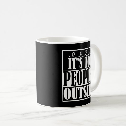 Te veel mensen buiten de Mok van Introverts (Voorkant rechts)