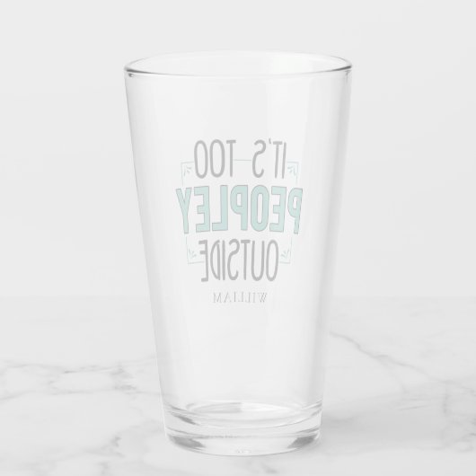 Te veel mensen buiten Introvert Glas (Achterkant)