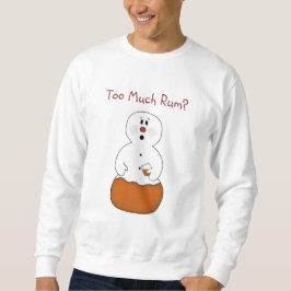 Te veel Shirt van Rum Snowman