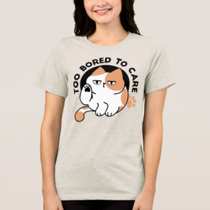 Te Veel Verveeld Om Me Er Aan Te Storen – Grappige Tri-Blend Shirt