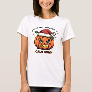Te vroeg voor Kerstmis - Angry Santa Hat Pumpkin T-shirt