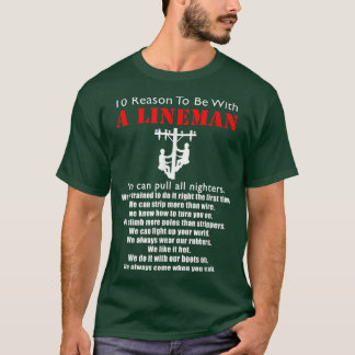 Te zijn met een Lineman Funny Lineman citeert cade T-shirt