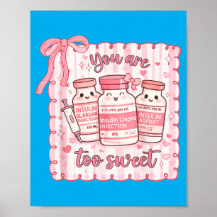 Te Zuinig Grappige Verpleegster Valentijn Insuline Poster