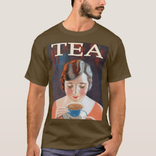 Tea Advertisement - maakt het beter T-shirt