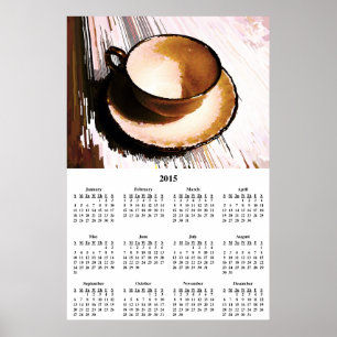 Tea Cup & Saucer Wall Agenda 2015 Poster