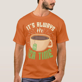 Tea Design for Tea Lovers 2 T-shirt